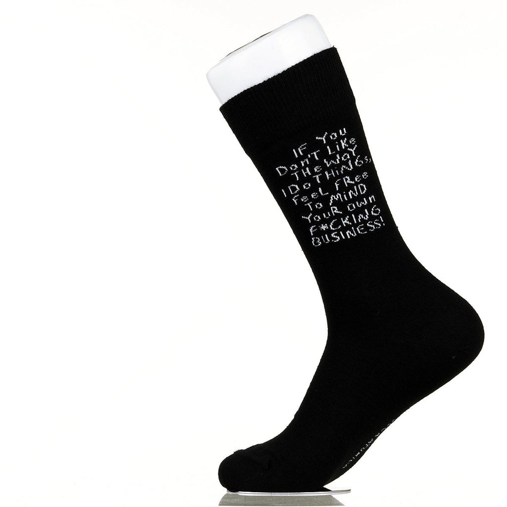 If You Don't Like The Way I Do Things