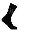 These Are The Socks I Wear When I Don't Give A Sh!t